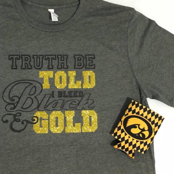 Truth Be Told I Bleed Black And Gold Glitter Tee