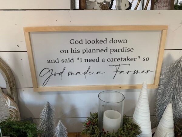 God Made a Farmer wood sign