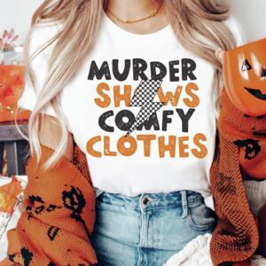 Murder Shows Comfy Clothes Top