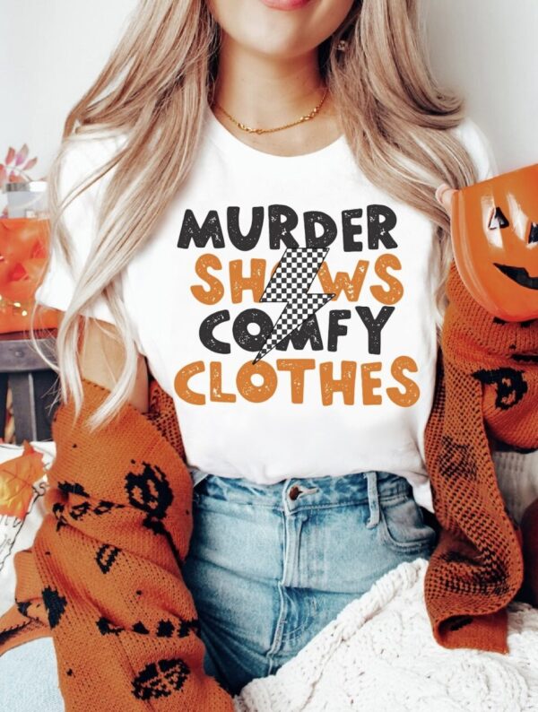 Murder Shows Comfy Clothes Top