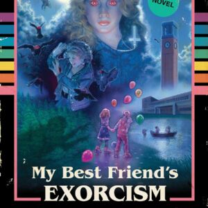 My Best Friend’s Exorcism