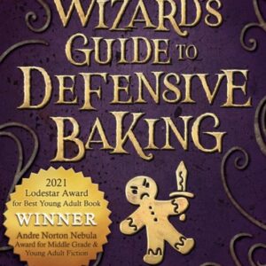 A Wizard’s Guide to Defensive Baking
