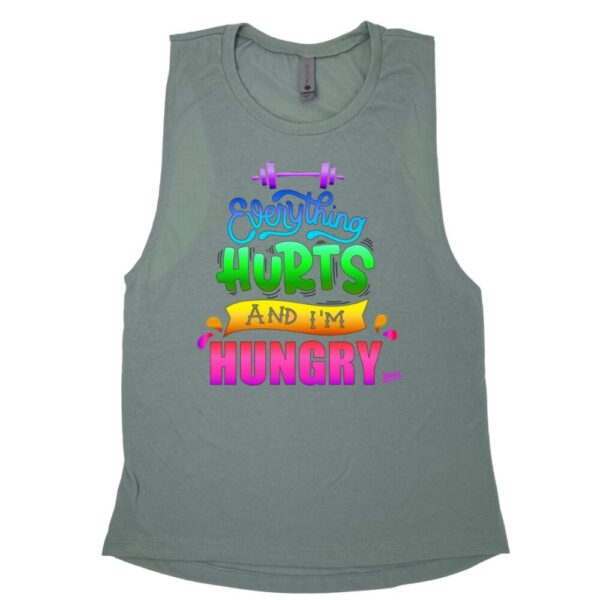 Everything Hurts Muscle Tank