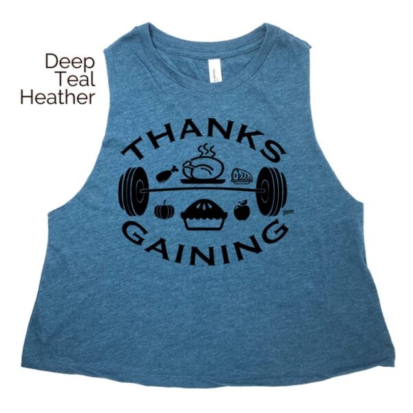 Thanksgaining Crop Tank