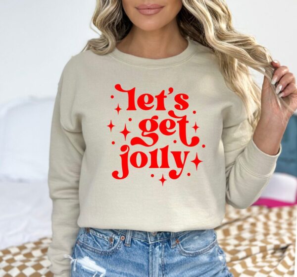 Lets Get Jolly Crew Neck Sweatshirt