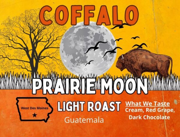 Prairie Moon-Light Roast