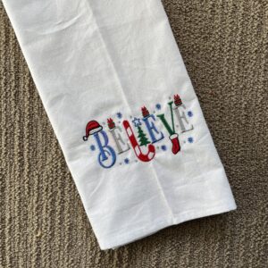 “ Believe” Embroidered Towel