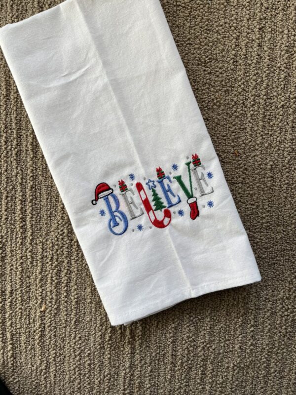 “ Believe” Embroidered Towel