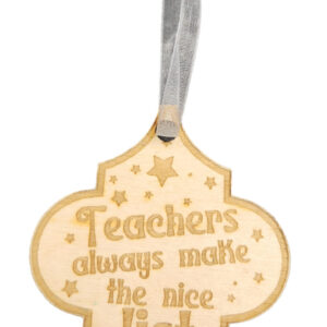 Teacher Ornament – Teachers Always Make the Nice list