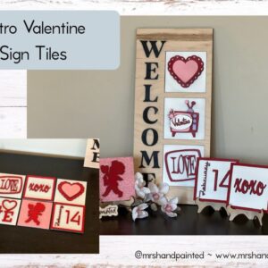 Retro Valetine’s Day Interchangeable Sign Tiles Leaning Ladder Signs – Laser Cut Wood Painted