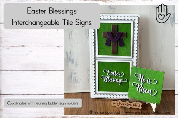 Easter Blessings Interchangeable Signs – Laser Cut Wood Painted