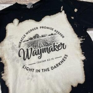 Waymaker Design on bleached tshirt
