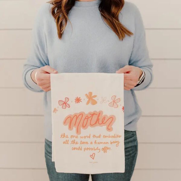 Mother | Mother’s Day – Flour Sack Towel
