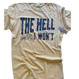 The Hell I Won’t Lane Seven Vintage Wash Graphic Tee