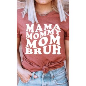 Mama Mommy Mom Bruh T-Shirt – Heather Clay