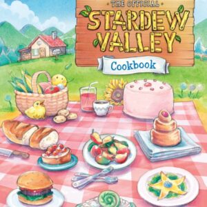 The Official Stardew Valley Cookbook