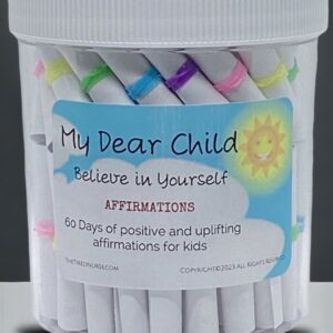 Empowering Affirmations for Kids, My Dear Child Believe in Yourself Affirmation Jar