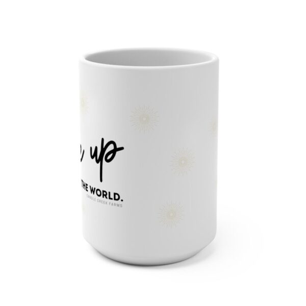 Wake Up and Wow The World – Coffee Mug