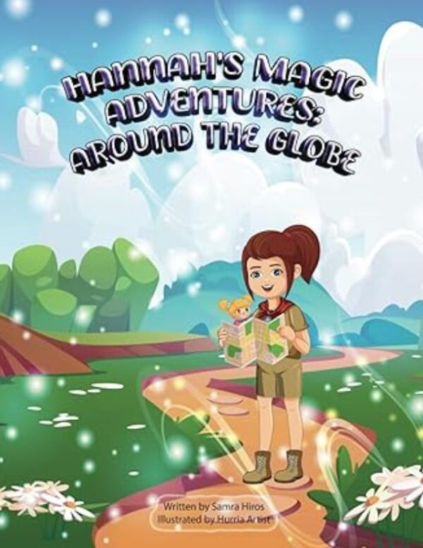 Hannah’s Magic Adventures: Around the Globe