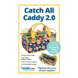 ByAnnie Catch All Caddy 2.0 Bag Pattern