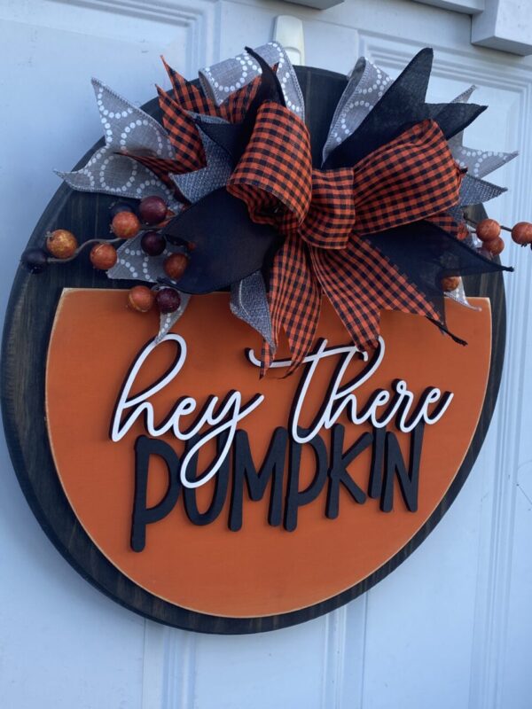 Hey There Pumpkin Berry Door Hanger