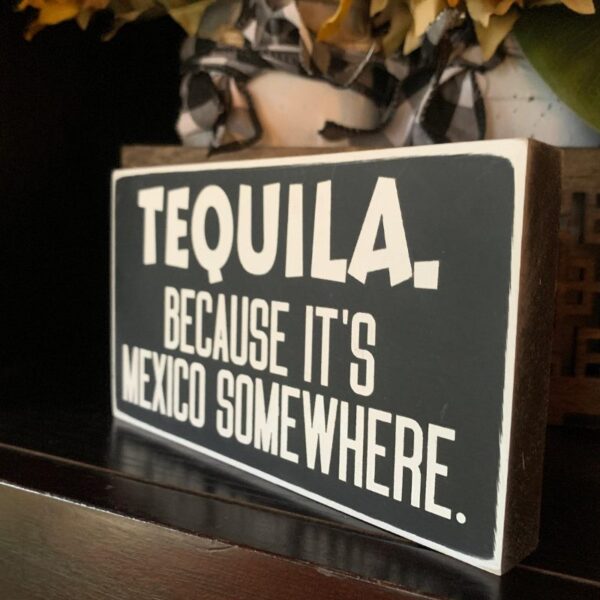 Tequila Sign