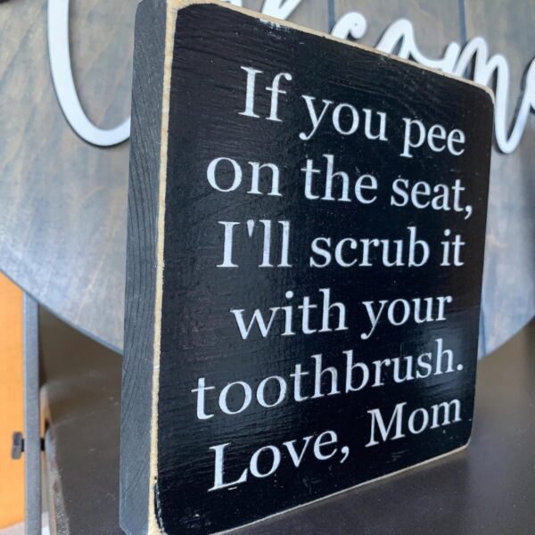 Pee On The Seat Sign