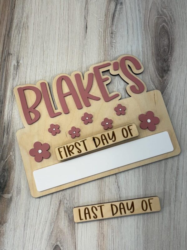 Personalized First Day of School Sign | First Day Sign | Interchangeable First Day Last Day Sign | First Day of Sports Sign