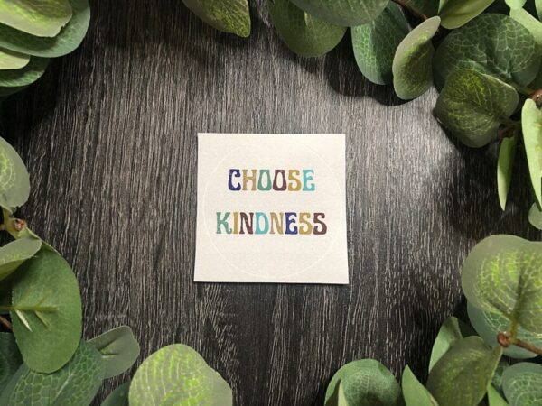 Choose Kindness Sticker