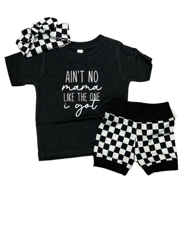 Ain’t no mama like the one I got • infant/toddler Tee