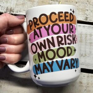 Moody Mama Mug | Overstimulated Mom Mug