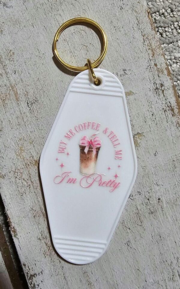 Coffee Girlie Motel Key Chain – Tell Me I’m Pretty