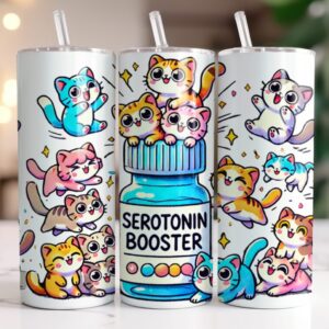 Cute Funny Cat Tumbler “Serotonin Booster” Stainless Steel 20oz