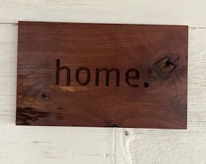 “home” walnut plaque 11.5 x 7in