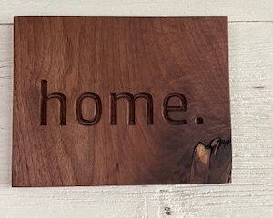 “home” walnut plaque 8.25 x 6.5in