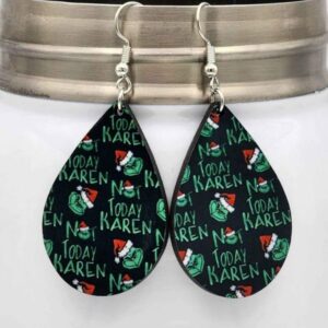 Not Today Karen Christmas Grinch Earrings Wooden Handmade Dangle Double Sided Design