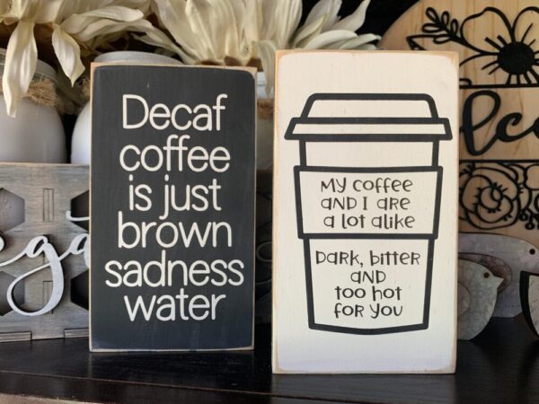 Funny Coffee Signs