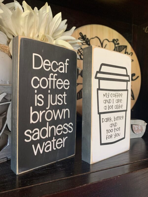 Funny Coffee Signs