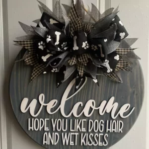 Hope You Like Dog Hair Door Wreath