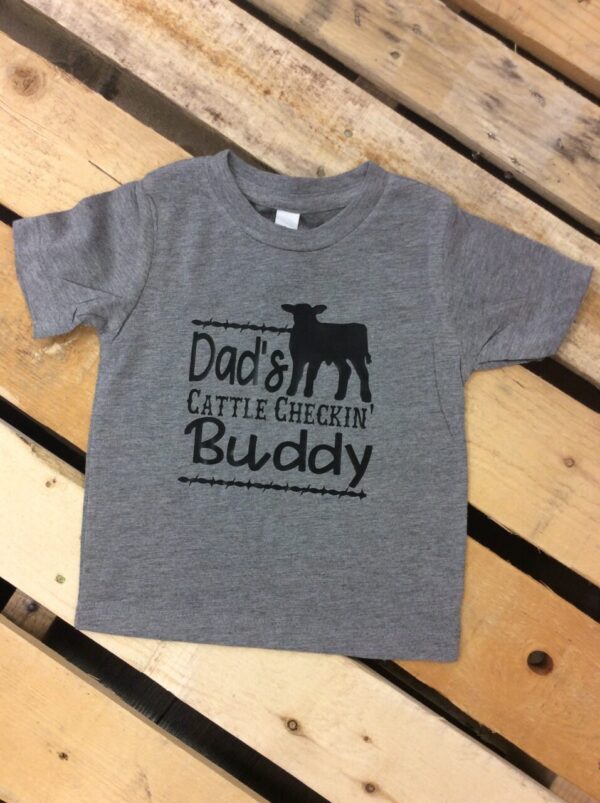 Dad’s cattle checkin buddy • infant/toddler tee