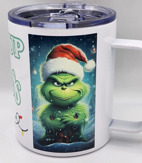 Drink Up Grinches Stainless Steel Mug With Sliding Top Lid Grumpy Holiday Grinch