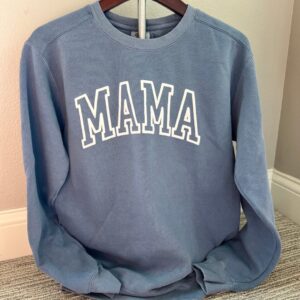 MAMA with Puff Font Sweatshirt Option to add names to sleeve  Comfort Colors