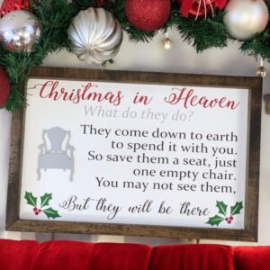 Christmas in Heaven Framed Sign | Christmas Farmhouse Sign | Christmas Decor | Christmas Chair | Memorial Gift