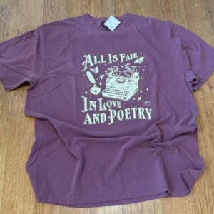 All is Fair in Love and Poetry…TTPD Comfort Colors Graphic Tee