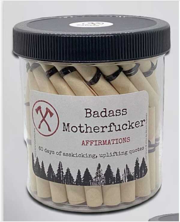 Badass Motherfucker Affirmation Jar – 60 Days of Absolutely Ruthless, Bold & Hilarious Confidence and Motivation for Men.