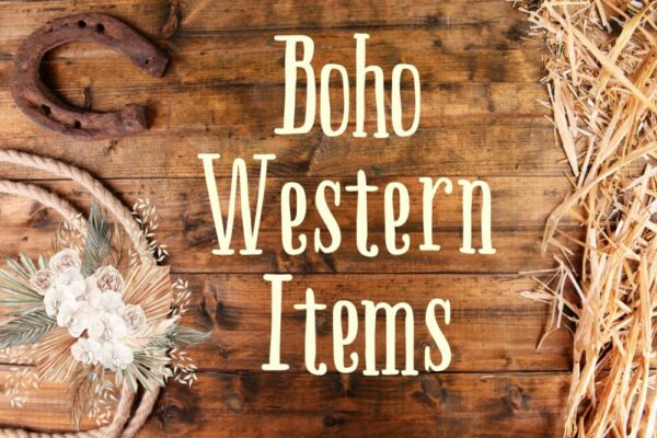 Boho Western Items