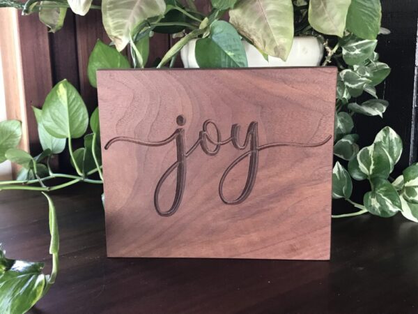 “Joy” walnut plaque