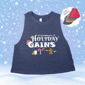 Holiday Gains Crop Tank