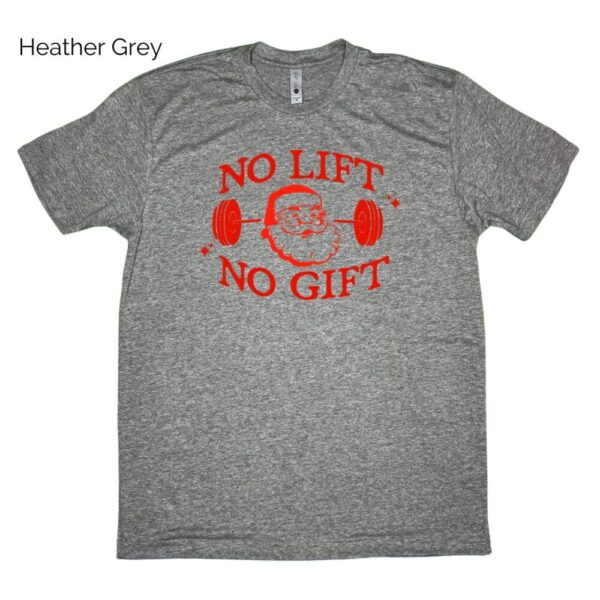 No Lift No Gift Tee