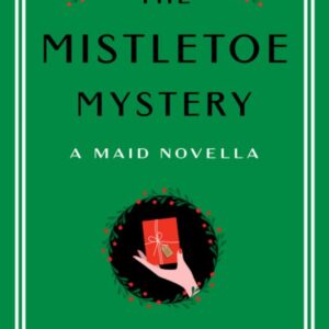 The Mistletoe Mystery